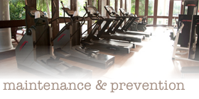 Fitness Center Maintenance and Insurance Claim Prevention Fitness Center Maintenance and Insurance Claim Prevention